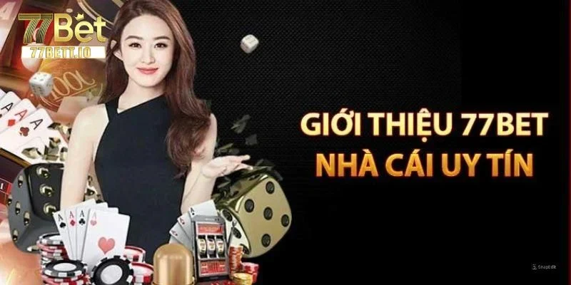 Giới Thiệu 77BET: Cược Đỉnh Cao Hàng Đầu, Uy Tín Tuyệt Đối